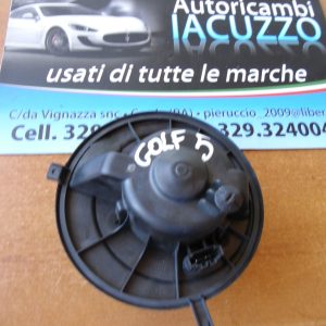 VENTOLA RISCALDAMENTO INTERNA ORIGINALE VOLKSWAGEN GOLF 5